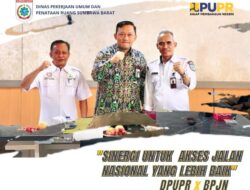 Kunker Balai Jalan Nasional, Sekda KSB Beri Apresiasi Atas Kinerja DPUPR